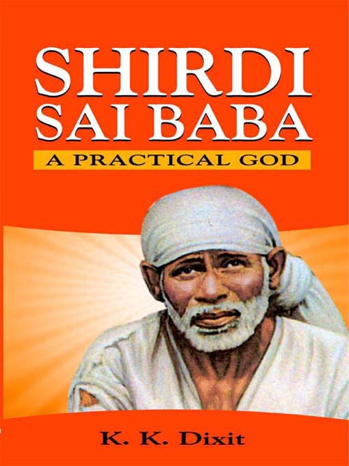 Title details for Shirdi Sai Baba by K. K. Dixit - Available